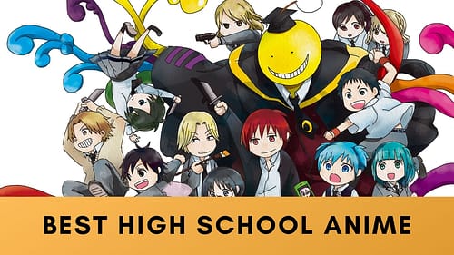 Top 10 Best High School Anime to Watch Right Now